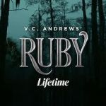 Watch V.C. Andrews\' Ruby Vodlocker
