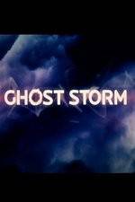 Watch Ghost Storm Vodlocker