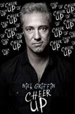 Watch Nick Griffin: Cheer Up Vodlocker
