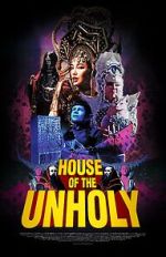 Watch House of the Unholy (Short 2023) Online Vodlocker