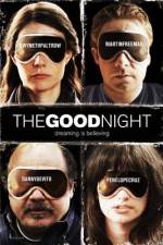 Watch The Good Night Vodlocker