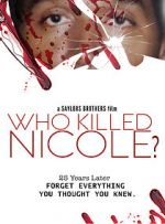 Watch Who Killed Nicole? Vodlocker