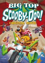Watch Big Top Scooby-Doo! Vodlocker