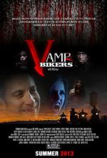 Watch Vamp Bikers Vodlocker