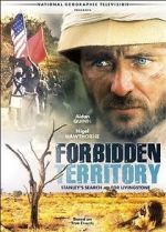 Watch Forbidden Territory: Stanley\'s Search for Livingstone Vodlocker