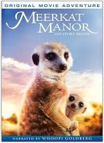 Watch Meerkat Manor: The Story Begins Vodlocker