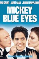 Watch Mickey Blue Eyes Vodlocker