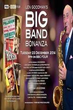 Watch Len Goodmans Big Band Bonanza Vodlocker