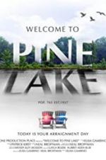 Watch Welcome to Pine Lake Vodlocker