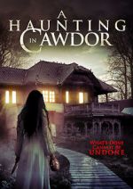 Watch A Haunting in Cawdor Vodlocker