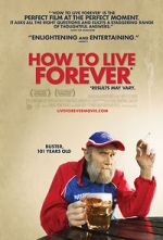 Watch How to Live Forever Vodlocker