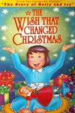 Watch The Wish That Changed Christmas Vodlocker