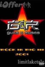Watch Guns N' Roses: Rock in Rio III Vodlocker
