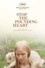Watch Stop the Pounding Heart Vodlocker