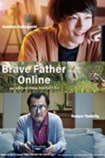 Watch Brave Father Online: Our Story of Final Fantasy XIV Vodlocker