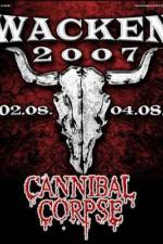 Watch Cannibal Corpse: Live at Wacken Vodlocker