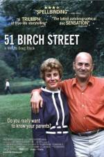 Watch 51 Birch Street Vodlocker