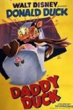 Watch Daddy Duck Vodlocker