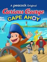 Watch Curious George: Cape Ahoy Vodlocker