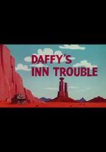 Watch Daffy\'s Inn Trouble (Short 1961) Vodlocker