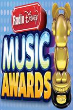 Watch Radio Disney Music Awards Vodlocker