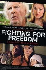 Watch Fighting for Freedom Vodlocker