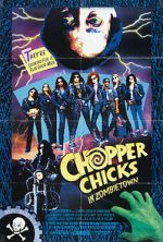 Watch Chopper Chicks in Zombietown Vodlocker