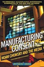 Watch Manufacturing Consent: Noam Chomsky and the Media Online Projectfreetv