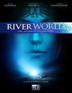 Watch Riverworld Vodlocker