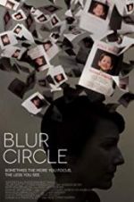 Watch Blur Circle Vodlocker