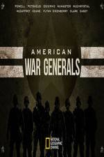 Watch American War Generals Vodlocker