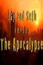 Watch Jay and Seth Versus the Apocalypse Vodlocker