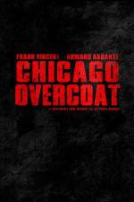 Watch Chicago Overcoat Vodlocker
