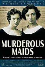 Watch Murderous Maids Vodlocker