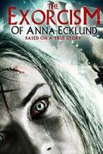 Watch The Exorcism of Anna Ecklund Vodlocker