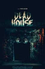 Watch Dead House Vodlocker