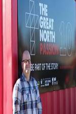 Watch The Great North Passion Vodlocker