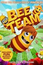 Watch Bee Team Vodlocker