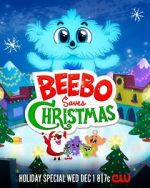 Watch Beebo Saves Christmas (TV Special 2021) Vodlocker