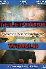 Watch Telephone World Vodlocker