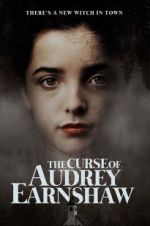 Watch The Curse of Audrey Earnshaw Vodlocker