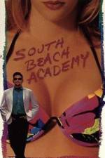 Watch South Beach Academy Vodlocker