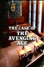 Watch Perry Mason: The Case of the Avenging Ace Vodlocker