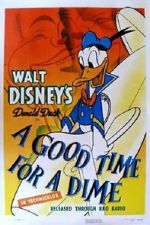 Watch A Good Time for a Dime (Short 1941) Vodlocker