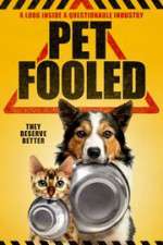 Watch Pet Fooled Vodlocker