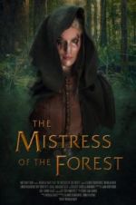 Watch The Mistress of the Forest Vodlocker