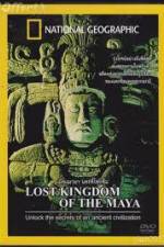Watch National Geographic Lost Kingdoms of the Maya Vodlocker