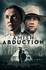 Watch Amish Abduction Vodlocker