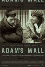 Watch Adam's Wall Vodlocker