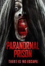 Watch Paranormal Prison Vodlocker